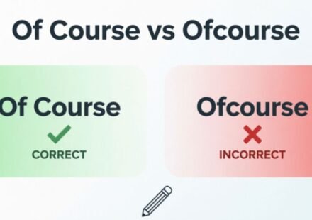 Of Course vs Ofcourse