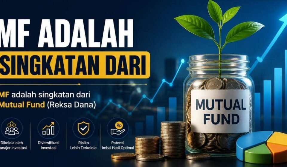 mf adalah singkatan dari