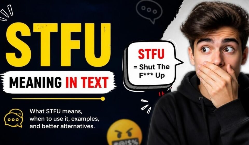 stfu meaning in text