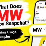 what does mw mean snapchat