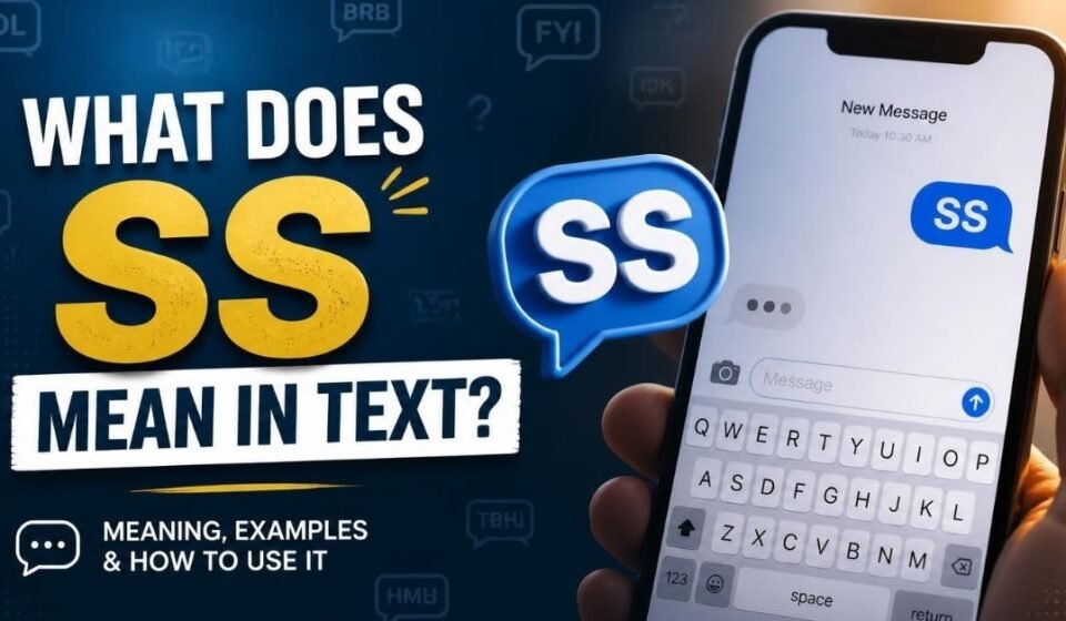 what does ss mean in text